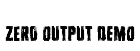 Zero Output DEMO Font Image