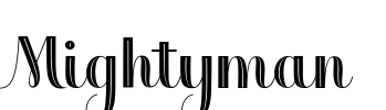 Mightyman Font Image