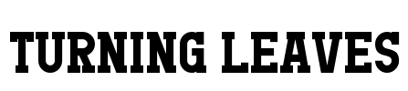 TURNING LEAVES Font Image
