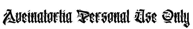 Aveinatortia Personal Use Only Font Image