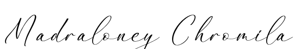 Madraloney Chromila Font Image