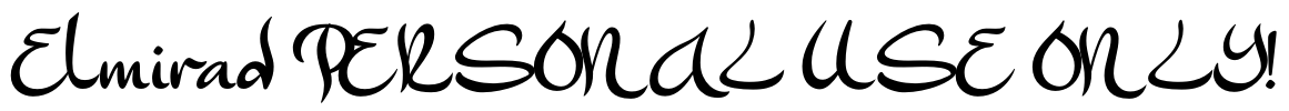 Elmirad PERSONAL USE ONLY! Font Image