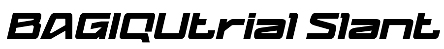 BAGIQUtrial Slant Font Image