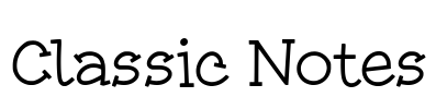 Classic Notes