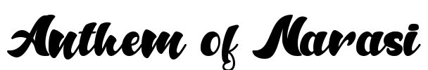 Anthem of Narasi Font Image