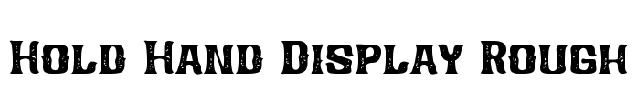 Hold Hand Display Rough Font Image