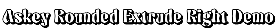 Askey Rounded Extrude Right Demo Font Image