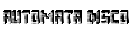 Automata Disco Font Image