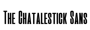 The Chatalestick Sans Font Image