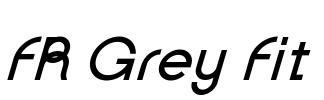FR Grey Fit Font Image