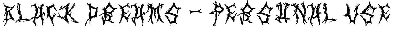 Black Dreams - Personal use Font Image