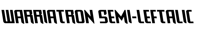 Warriatron Semi-Leftalic Font Image