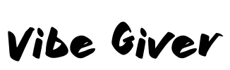 Vibe Giver Font Image