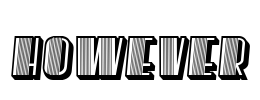 However Font Image