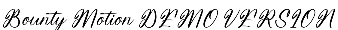 Bounty Motion DEMO VERSION Font Image