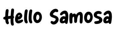Hello Samosa Font Image