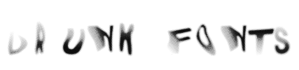 DRUNK FONTS