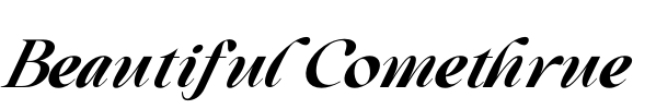 Beautiful Comethrue Font Image