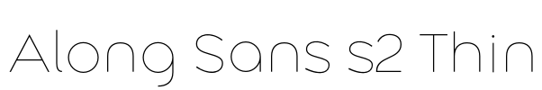 Along Sans s2 Thin