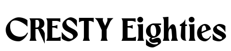 CRESTY Eighties Font Image