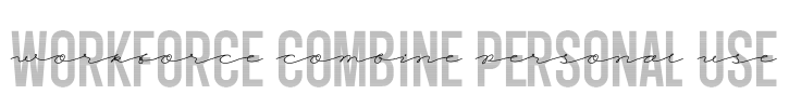 Workforce Combine PERSONAL USE Font Image