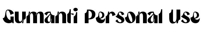 Gumanti Personal Use Font Image