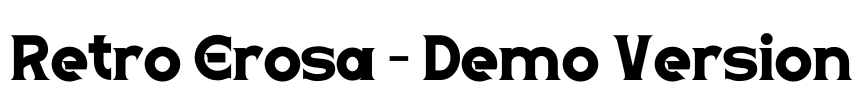 Retro Erosa - Demo Version Font Image