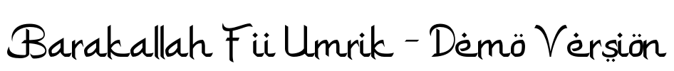 Barakallah Fii Umrik - Demo Version Font Image