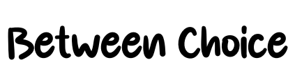 Between Choice Font Image