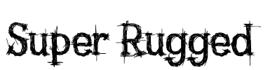 Super Rugged Font Image