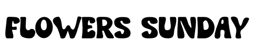 Flowers Sunday Font Image