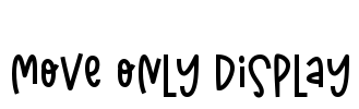 Move Only Display Font Image