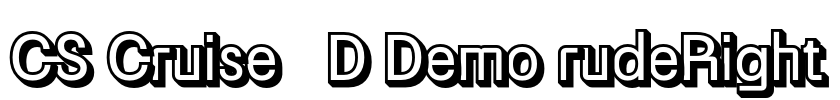 CS Cruise 3D Demo rudeRight Font Image