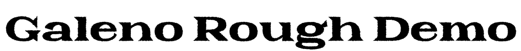 Galeno Rough Demo Font Image
