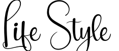 Life Style
