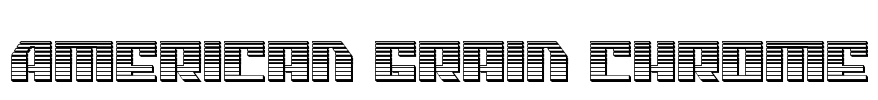 American Grain Chrome Font Image