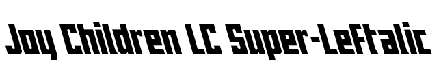 Joy Children LC Super-Leftalic Font Image