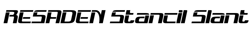 RESADEN Stancil Slant