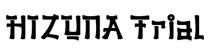 HIZUNA Trial Font Image
