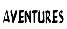 AVENTURES Font Image