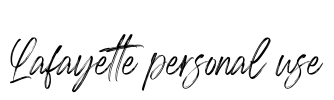 Lafayette personal use