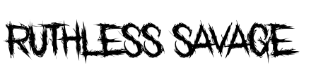 Ruthless Savage Font Image