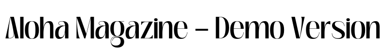 Aloha Magazine - Demo Version Font Image