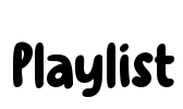 Playlist Font Image