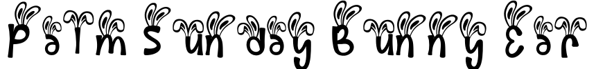 Palm Sunday Bunny Ear Font Image