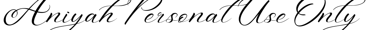Aniyah Personal Use Only Font Image