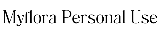 Myflora Personal Use Font Image