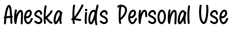 Aneska Kids Personal Use