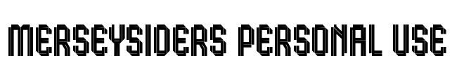 Merseysiders Personal Use Font Image