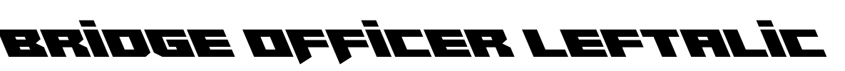 Bridge OFFicer Leftalic Font Image